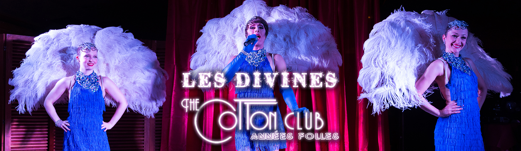 Les Divines – Cotton Club